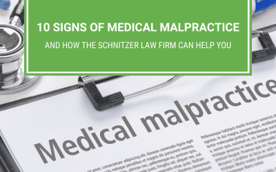 10 Signs of Medical Malpractice and How The Schnitzer Law Firm Can Help You