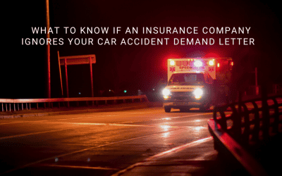 What to Know If an Insurance Company Ignores Your Car Accident Demand Letter