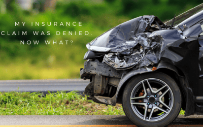 My Insurance Claim was Denied. Now What?