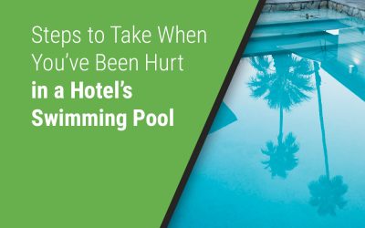 Steps to Take When You’ve Been Hurt in a Hotel’s Swimming Pool