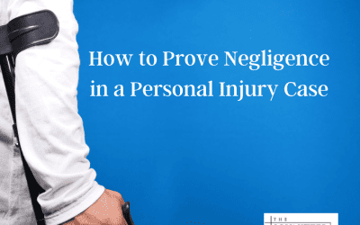 Las Vegas Law Firm: How to Prove Negligence in a Personal Injury Case