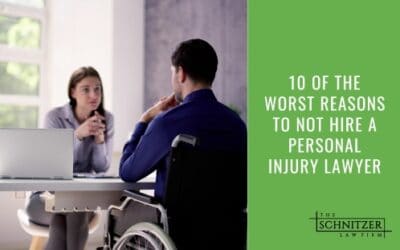 10 of the Worst Reasons to Not Hire a Personal Injury Lawyer