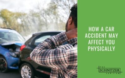 How a Car Accident May Affect You Physically