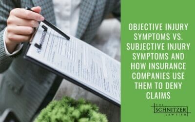 Objective Injury Symptoms vs. Subjective Injury Symptoms and How Insurance Companies Use Them to Deny Claims