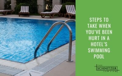 Steps to Take When You’ve Been Hurt in a Hotel’s Swimming Pool